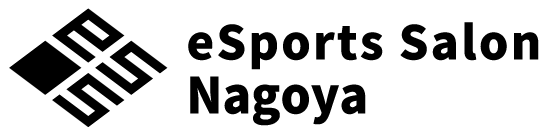 eSportsSalon Nagoya